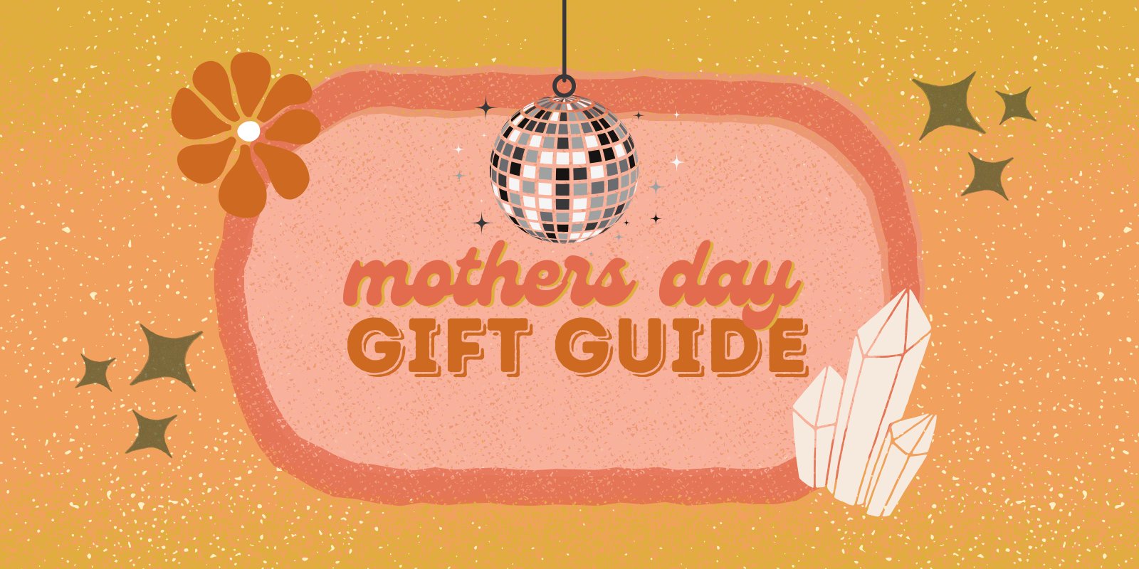 Mother's Day Gift Guide (2025)
