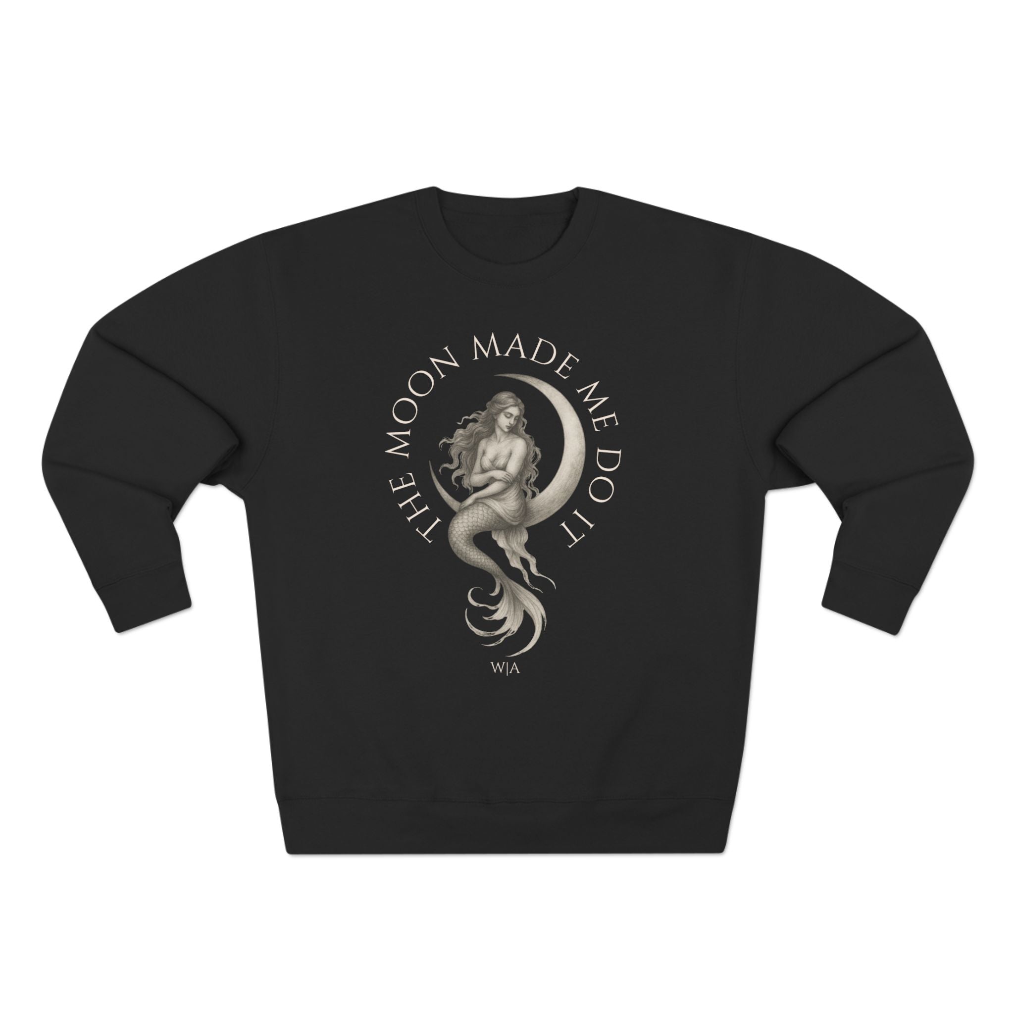 The Moon Made Me Do it Mermaid | Cozy Crewneck Sweatshirt
